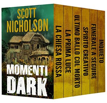 Momenti dark: ultima collezione di thriller